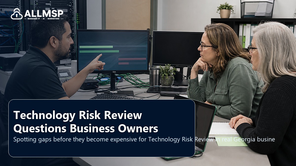 Technology Risk Review review guide for Georgia businesses: account hardening, alert routing, endpoint health, training, patch cadence, and response playbooks