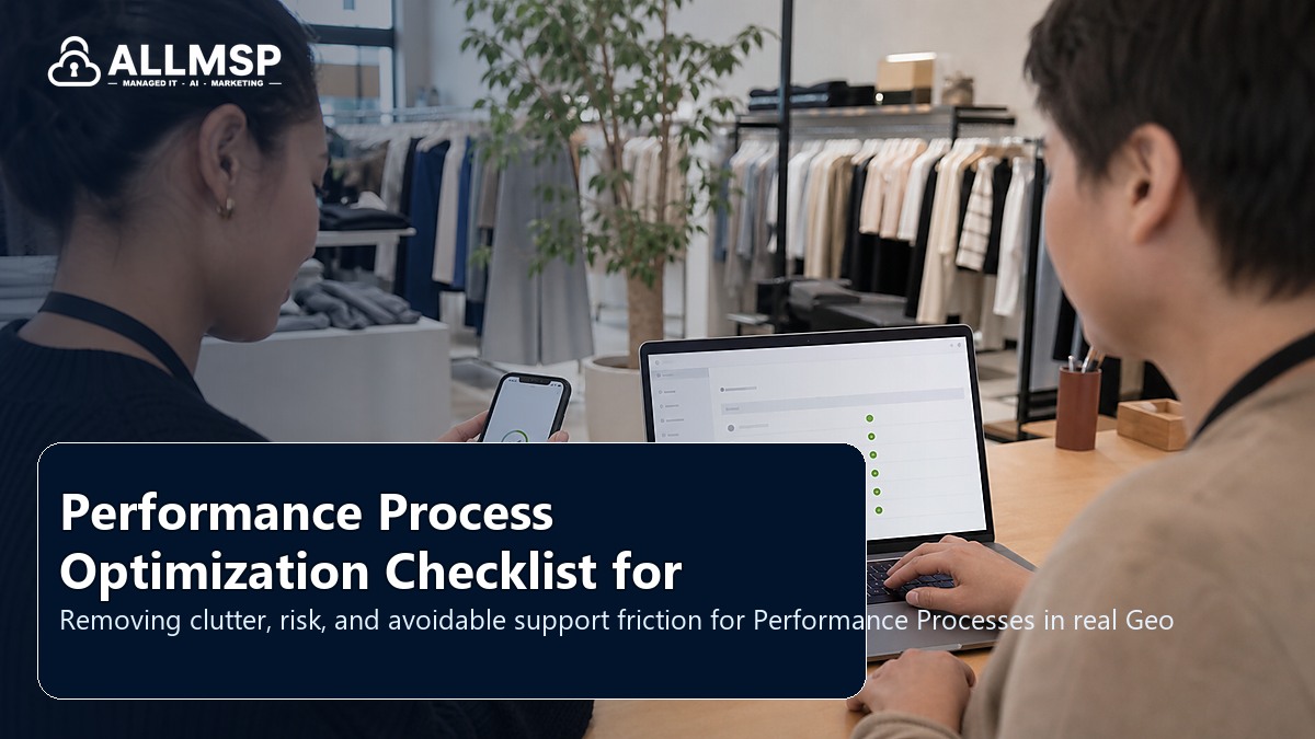 Performance Processes cleanup checklist for Georgia businesses: employee lifecycle workflows, access handoffs, training expectations, device readiness, and support during transitions