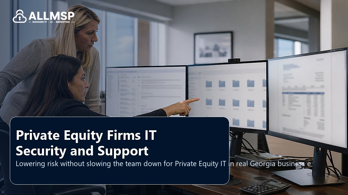 Private Equity IT security and support playbook for Georgia businesses: workflow design, vendor coordination, support patterns, data ownership, reporting, and change control