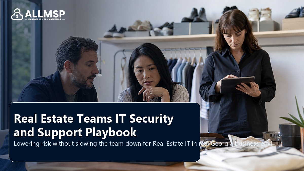 Real Estate IT security and support playbook for Georgia businesses: workflow design, vendor coordination, support patterns, data ownership, reporting, and change control