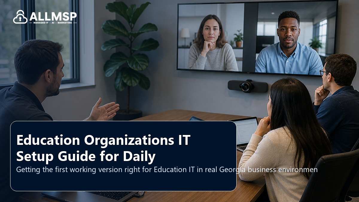 Education IT setup guide for Georgia businesses: workflow design, vendor coordination, support patterns, data ownership, reporting, and change control