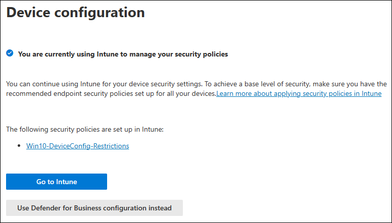 Microsoft Defender for Business Device configuration screen offering continued Intune management or Defender for Business configuration.